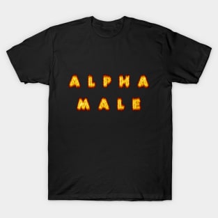 Alpha Male Flames T-Shirt